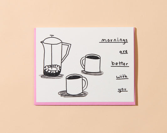 Carte | Les matins sont plus doux à deux